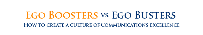 Ego Boosters vs. Ego Busters